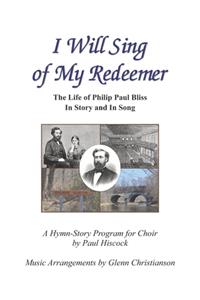 I Will Sing of My Redeemer