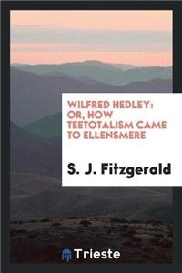 Wilfred Hedley