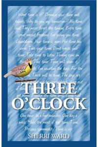 Three O'Clock