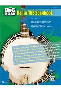 The Big Easy Banjo Tab Songbook