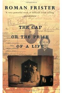 The Cap, or The Price of a Life
