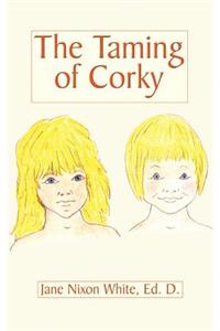 Taming of Corky