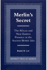 Merlin's Secret
