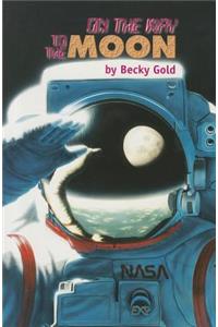 On the Way to the Moon, Single Copy, First Chapters