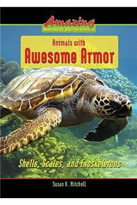 Animals with Awesome Armor