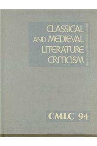 Classical and Medieval Literature Criticism