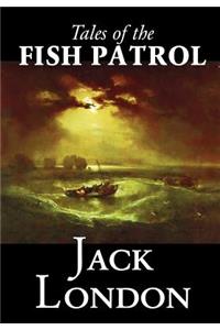 Tales of the Fish Patrol