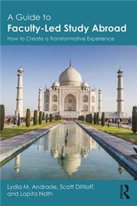 A Guide to Faculty-Led Study Abroad