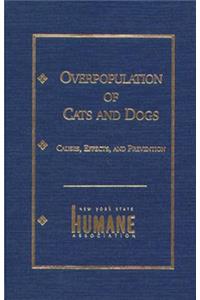 Overpopulation of Cats and Dogs