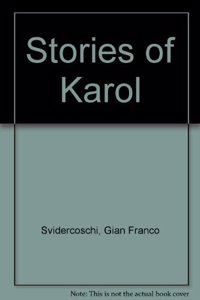 Stories of Karol