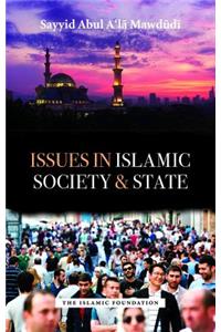 Issues in Islamic Society and State
