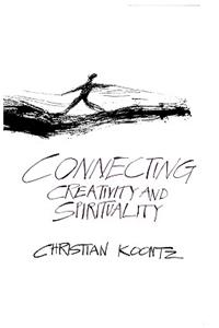Connecting Creativity and Spirituality