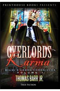 Overlords Karma; Miami's Urban Chronicles; Volume 1