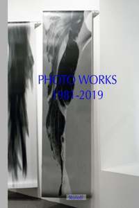 Photo Works 1981-2019