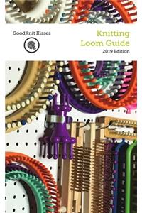 Knitting Loom Guide