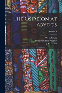 Osireion at Abydos; Volume 9