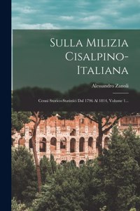 Sulla Milizia Cisalpino-italiana
