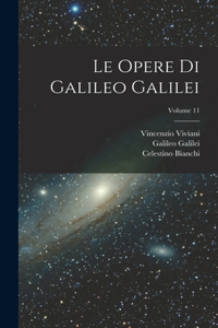 Opere Di Galileo Galilei; Volume 11