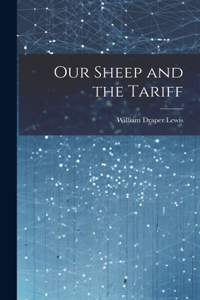 Our Sheep and the Tariff