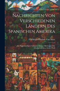 Nachrichten von verschiedenen Ländern des Spanischen Amerika