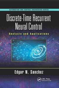 Discrete-Time Recurrent Neural Control