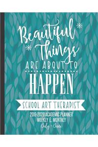 Beautiful Things Are About To Happen