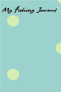My Fishing Journal