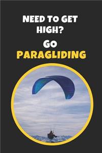 Need To Get High? Go Paragliding