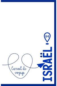 Carnet de voyage Israël
