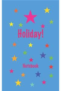 Holiday! Notebook