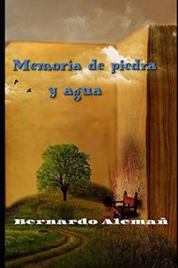 Memoria de piedra y agua