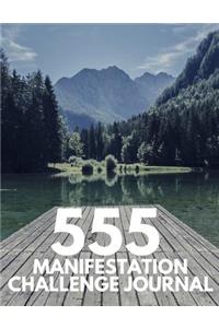555 Manifestation Challenge Journal