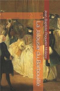 La Jalousie du Barbouillé