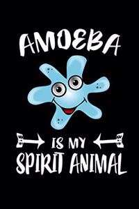 Amoeba Is My Spirit Animal: Animal Nature Collection