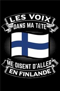 Les Voix Dans Ma Tête Disent D'Aller en Finlande