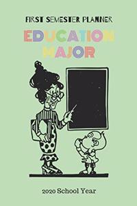 Education Major First Semester Planner