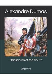 Massacres of the South