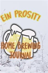 Ein Prosit! Home Brewing Journal