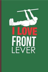 I Love Front Lever