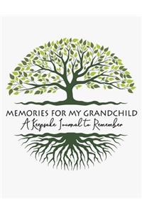 Memories for My Grandchild