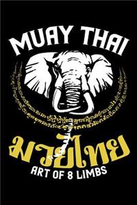 Muay Thai Art of 8 Limbs