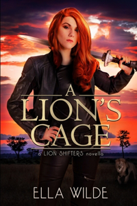 A Lion's Cage