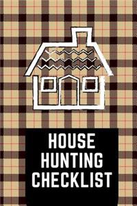 House Hunting Checklist