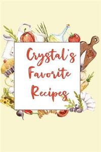 Crystal's Favorite Recipes