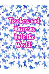 Teachers and Unicorns Rule the World