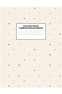 College Ruled Composition Notebook