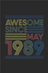 Awesome Since May 1989