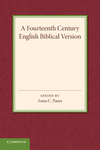 Fourteenth Century English Biblical Version