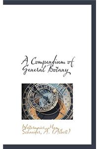 A Compendium of General Botany