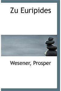 Zu Euripides